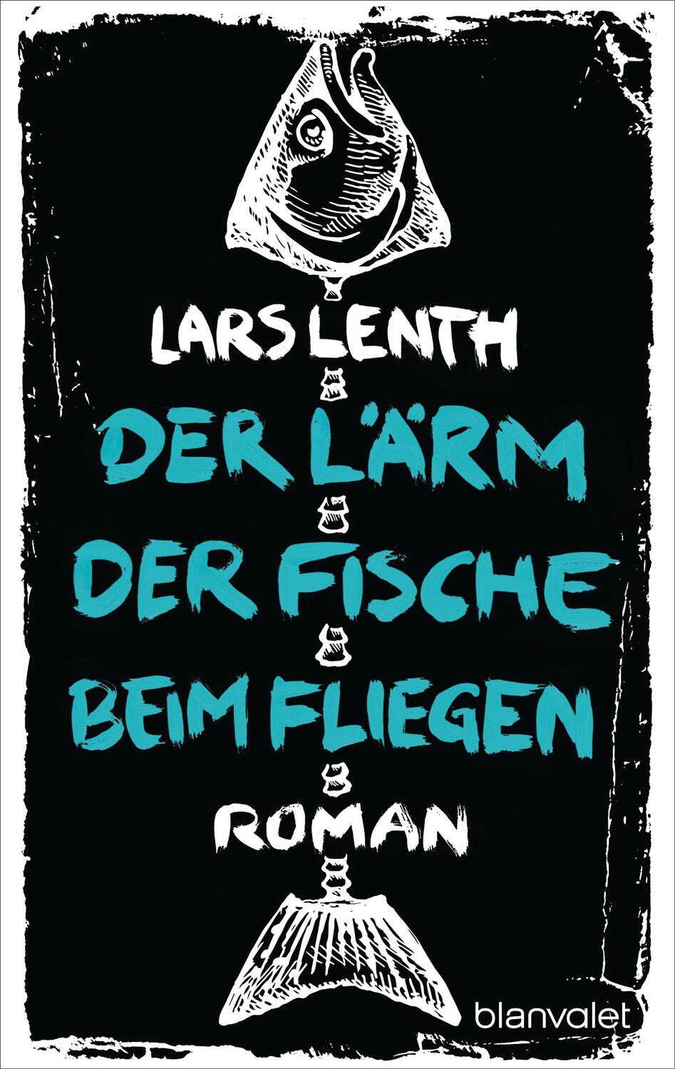 Cover: 9783734104237 | Der Lärm der Fische beim Fliegen | Roman | Lars Lenth | Taschenbuch