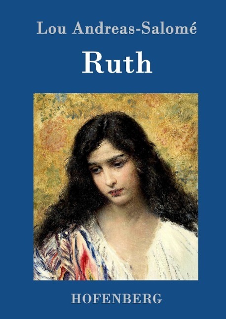 Cover: 9783861990338 | Ruth | Lou Andreas-Salomé | Buch | HC runder Rücken kaschiert | 200 S.