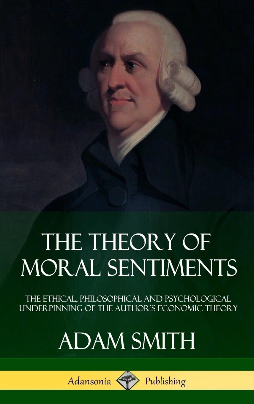 Cover: 9781387879984 | The Theory of Moral Sentiments | Adam Smith | Buch | Englisch | 2018