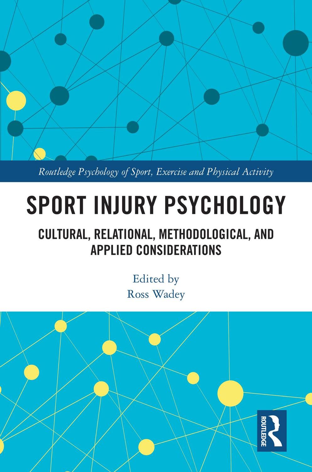 Cover: 9780367569143 | Sport Injury Psychology | Ross Wadey | Taschenbuch | Englisch | 2022