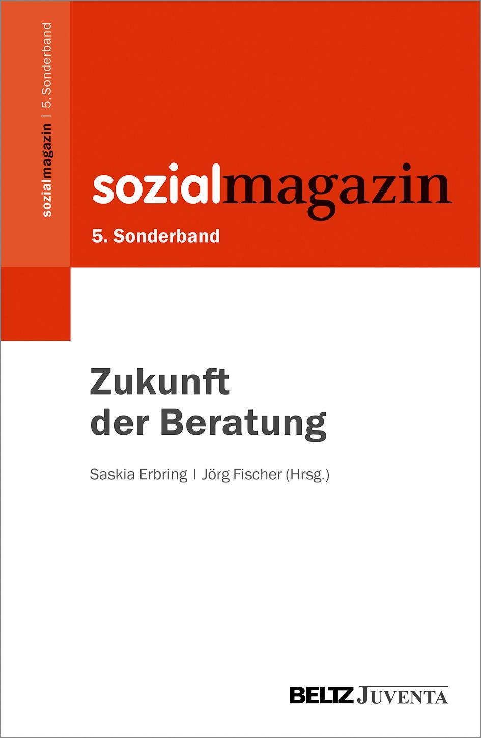 Cover: 9783779965077 | 5. Sonderband Sozialmagazin. Zukunft der Beratung | Erbring (u. a.)