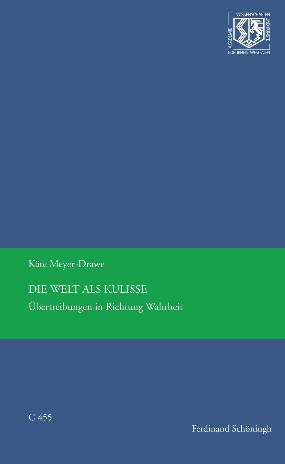 Cover: 9783506792754 | Die Welt als Kulisse | Käte Meyer-Drawe | Taschenbuch | 56 S. | 2018