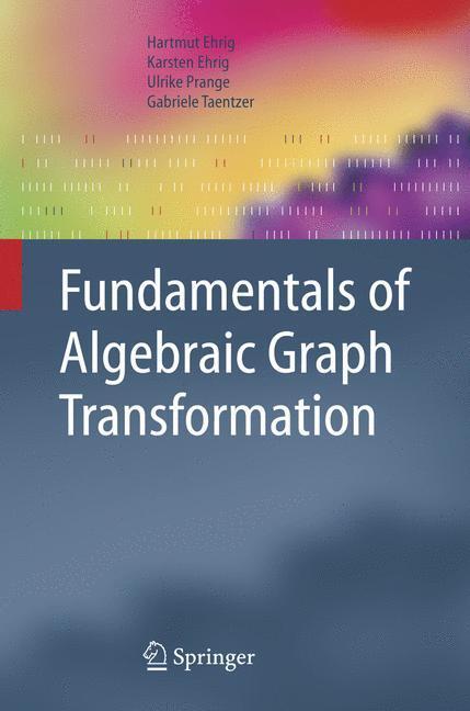 Cover: 9783540311874 | Fundamentals of Algebraic Graph Transformation | Hartmut Ehrig (u. a.)