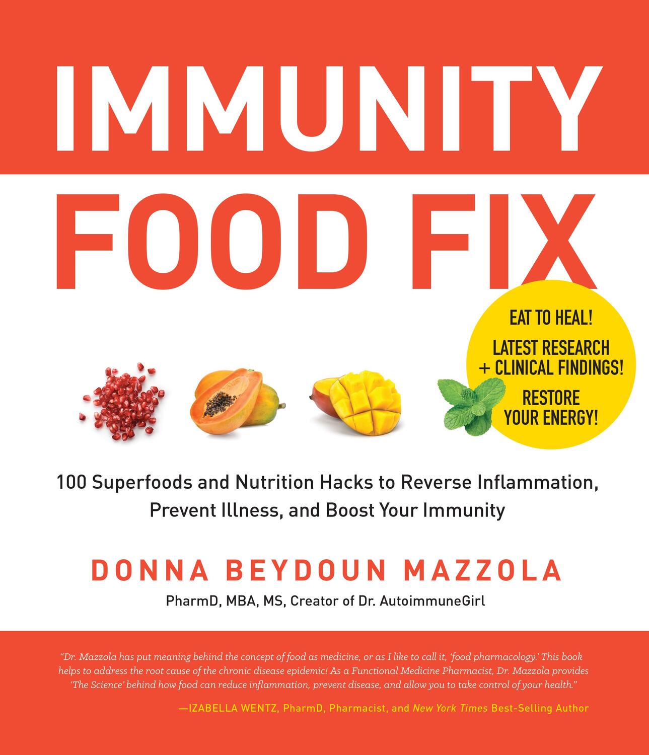 Cover: 9780760374474 | Immunity Food Fix | Donna Beydoun Mazzola | Taschenbuch | Englisch