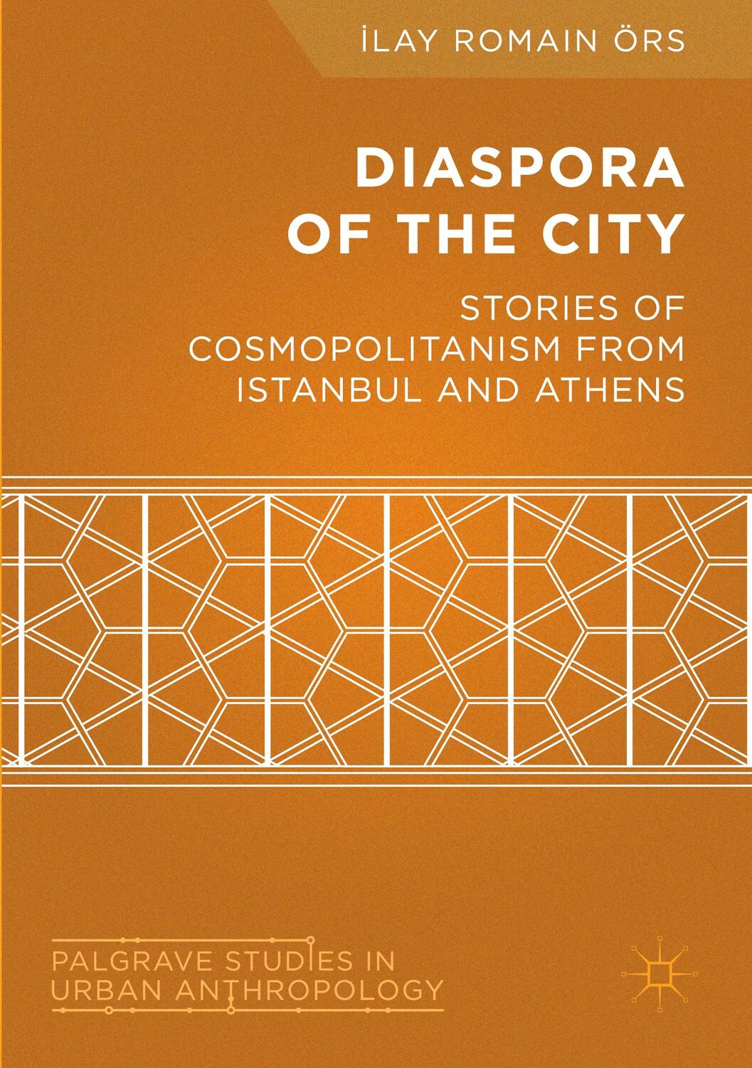 Cover: 9781349717064 | Diaspora of the City | ¿lay Romain Örs | Taschenbuch | Paperback | XXV