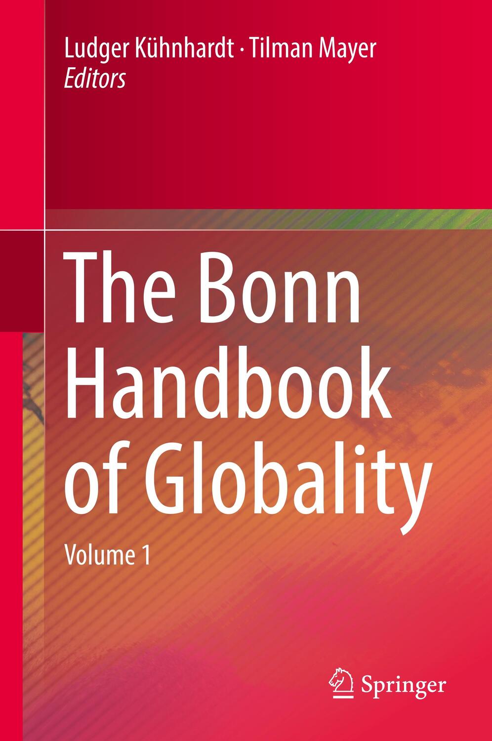 Cover: 9783319903767 | The Bonn Handbook of Globality | Volume 1 | Tilman Mayer (u. a.)