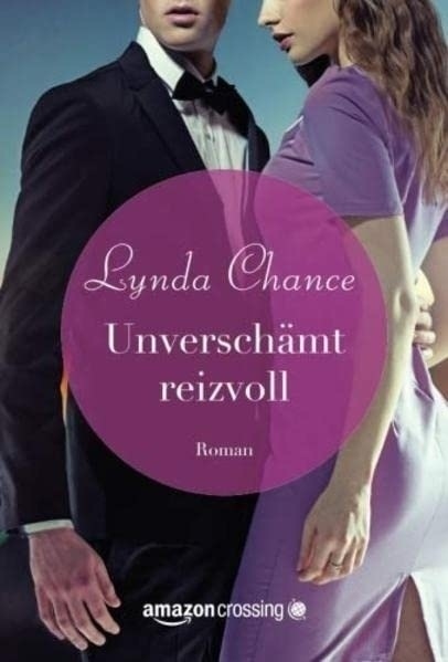 Cover: 9781477822463 | Unverschämt reizvoll | Lynda Chance | Taschenbuch | Deutsch
