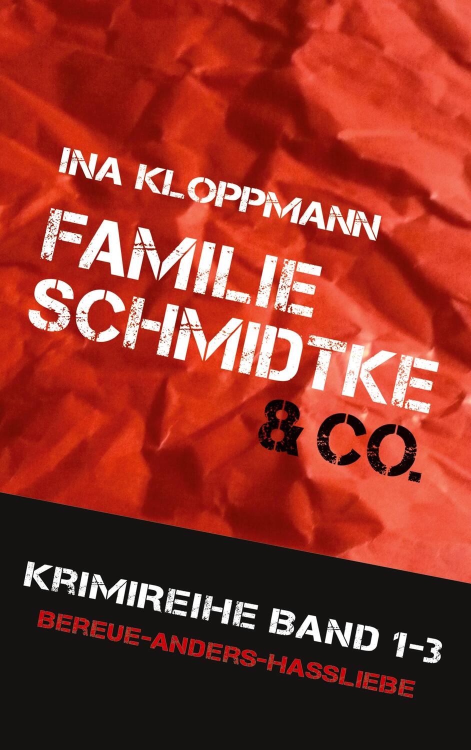 Cover: 9783751932936 | Familie Schmidtke & Co. Hannover-Krimi | Ina Kloppmann | Taschenbuch
