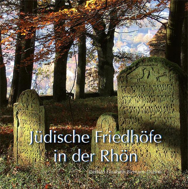 Cover: 9783731908289 | Jüdische Friedhöfe in der Rhön | Haus des ewigen Lebens | Buch | 2018