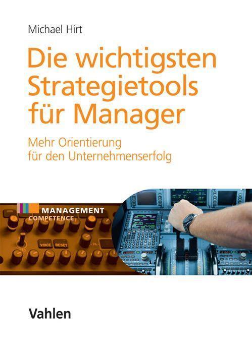 Cover: 9783800648467 | Die wichtigsten Strategietools für Manager | Buch | XXI | Deutsch