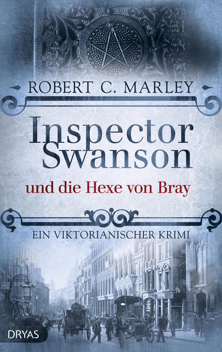 Cover: 9783986720179 | Inspector Swanson und die Hexe von Bray | Ein viktorianischer Krimi