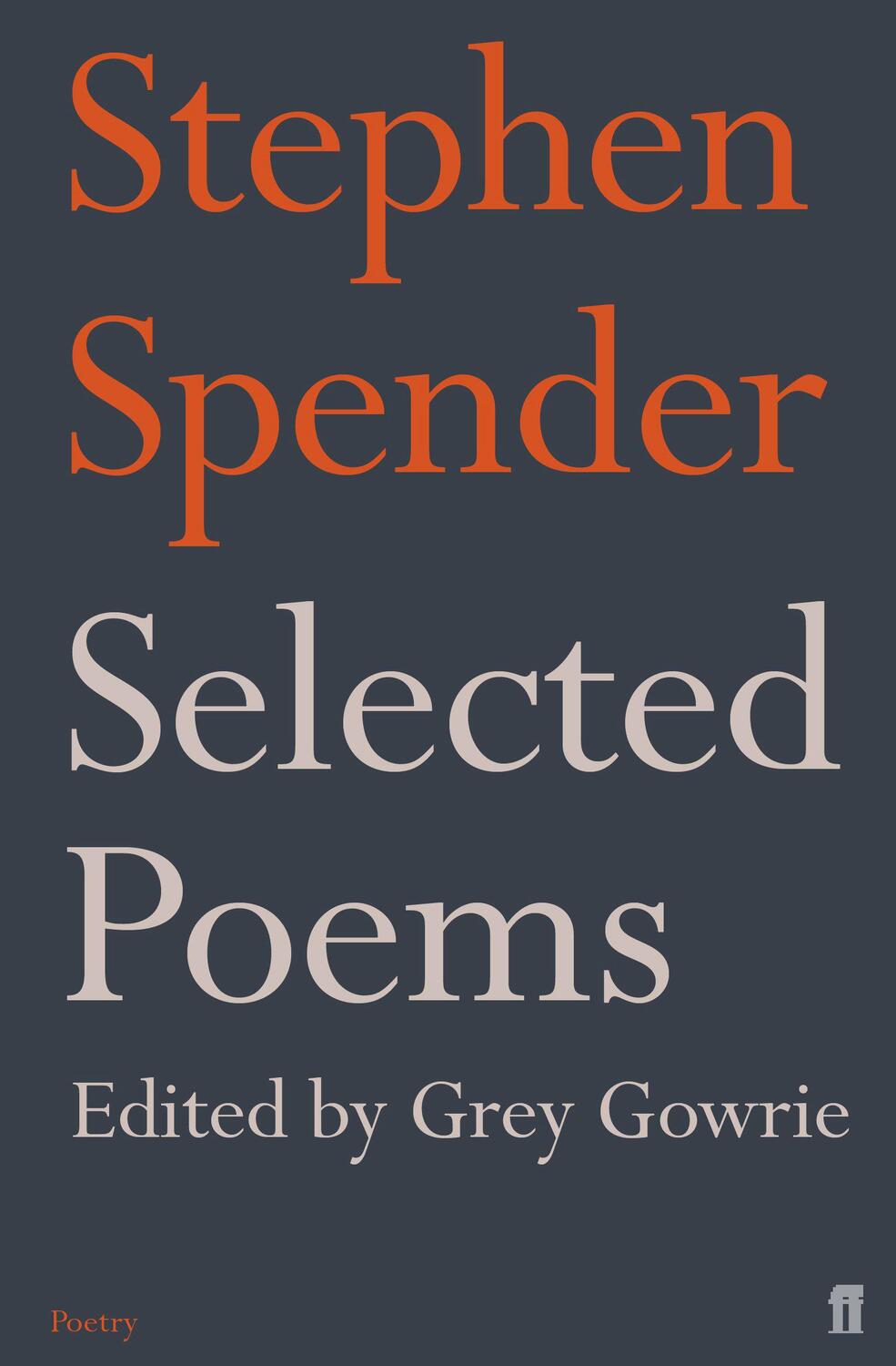 Cover: 9780571244799 | Selected Poems of Stephen Spender | Stephen Spender | Taschenbuch