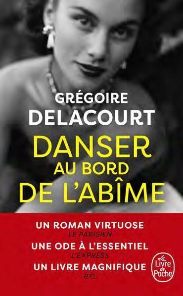 Cover: 9782253071389 | Danser au bord de l'abîme | Grégoire Delacourt | Taschenbuch | 2018