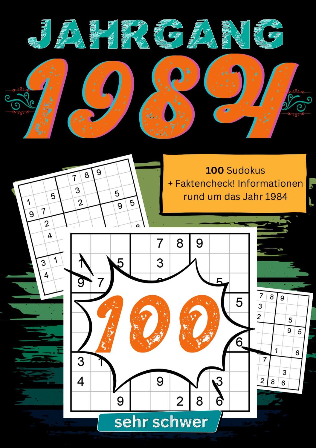 Cover: 9783384126542 | 1984- Rätselspaß und Zeitreise | Sudoku Jahrbücher | Taschenbuch