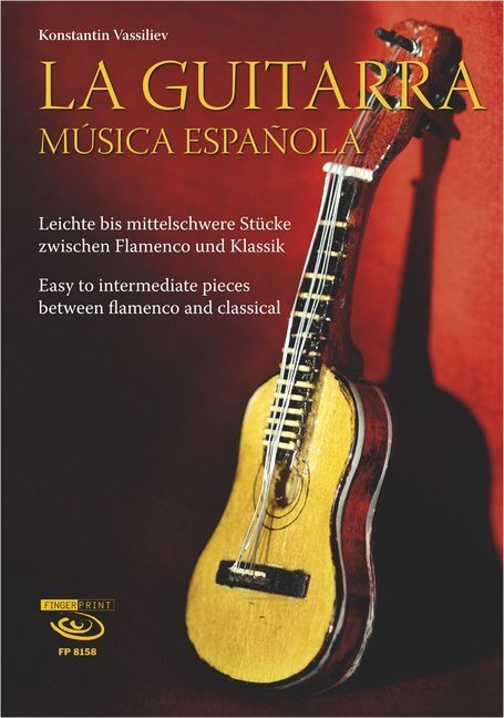 Cover: 9783945190043 | La Guitarra. Música española | Konstantin Vassiliev | Deutsch | 2015