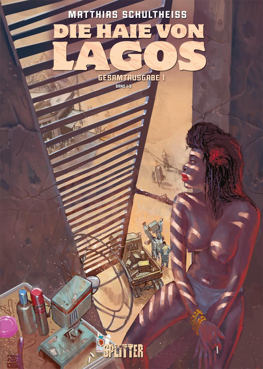 Cover: 9783967922424 | Die Haie von Lagos Gesamtausgabe. Erster Zyklus | Matthias Schultheiss