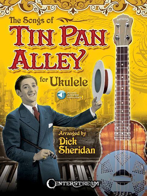 Cover: 9781574243277 | The Songs of Tin Pan Alley for Ukulele | Dick Sheridan | Buch | 2016