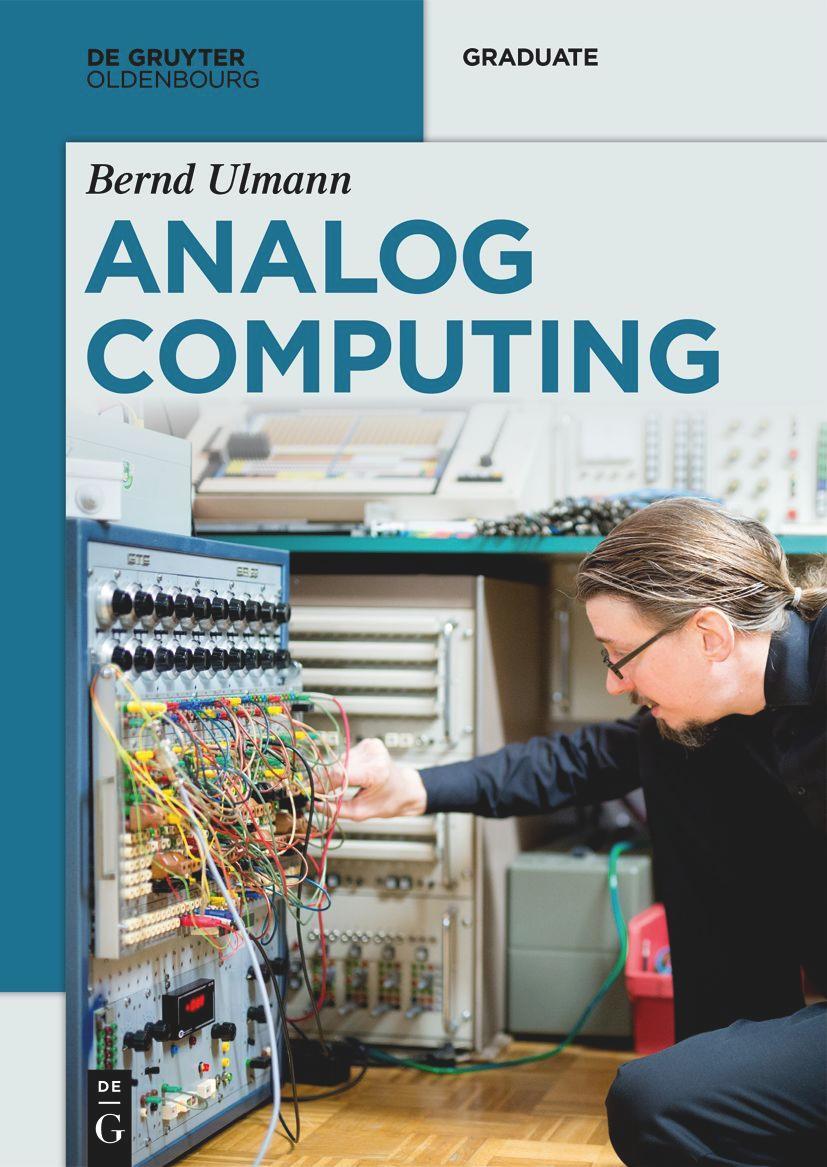 Cover: 9783110787610 | Analog Computing | Bernd Ulmann | Taschenbuch | De Gruyter Textbook
