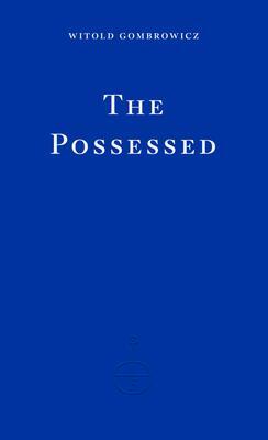 Cover: 9781804270615 | The Possessed | Witold Gombrowicz | Taschenbuch | Paperback | Englisch