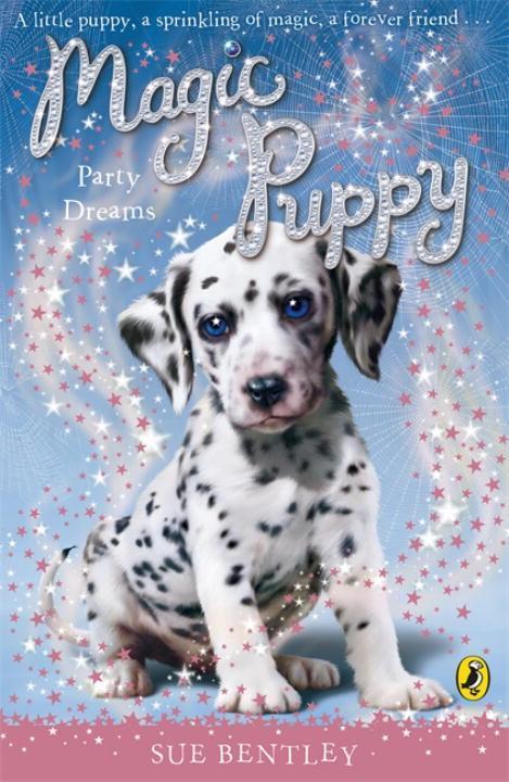 Cover: 9780141323794 | Magic Puppy: Party Dreams | Sue Bentley | Taschenbuch | Englisch