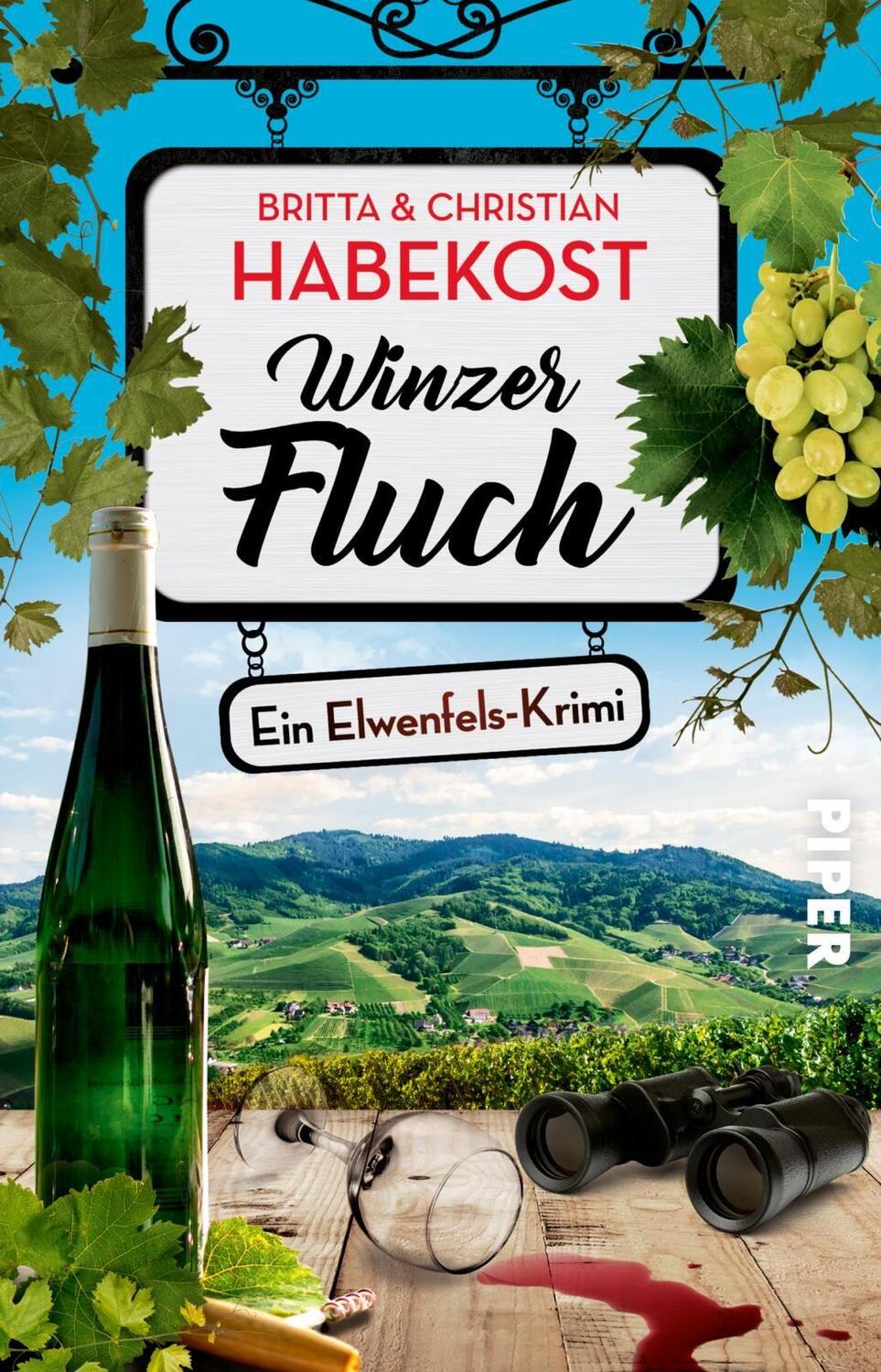 Cover: 9783492315821 | Winzerfluch | Ein Elwenfels-Krimi Regionalkrimi aus der Pfalz | Buch