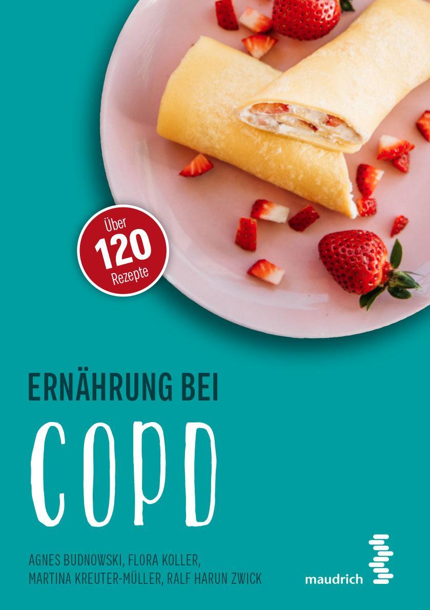 Cover: 9783990021002 | Ernährung bei COPD | Agnes Budnowski (u. a.) | Taschenbuch | Deutsch