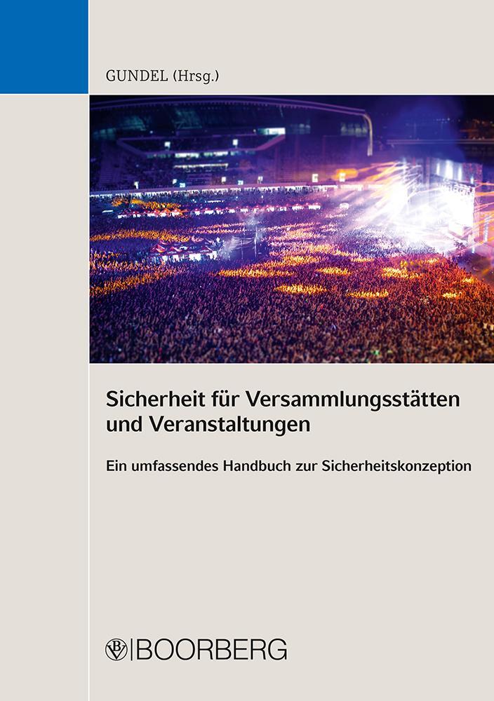 Cover: 9783415059566 | Sicherheit für Versammlungsstätten und Veranstaltungen | Gundel | Buch