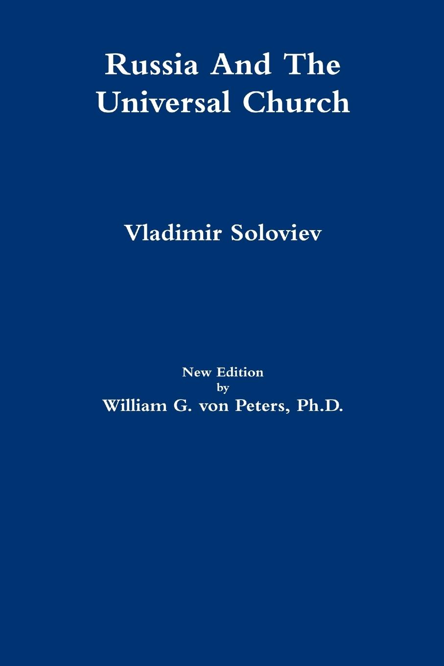 Cover: 9781304654021 | Russia and the Universal Church | William von Peters (u. a.) | Buch