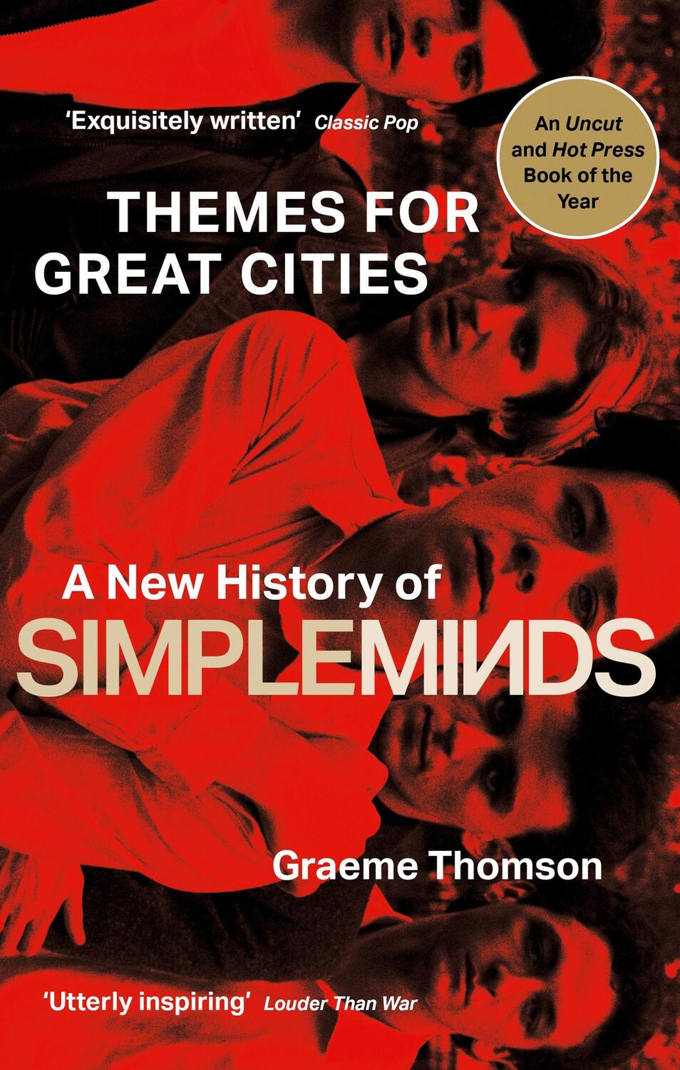 Cover: 9781472134011 | Themes for Great Cities | A New History of Simple Minds | Thomson