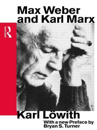 Cover: 9780415093811 | Max Weber and Karl Marx | Karl Lowith | Taschenbuch | Englisch | 1993
