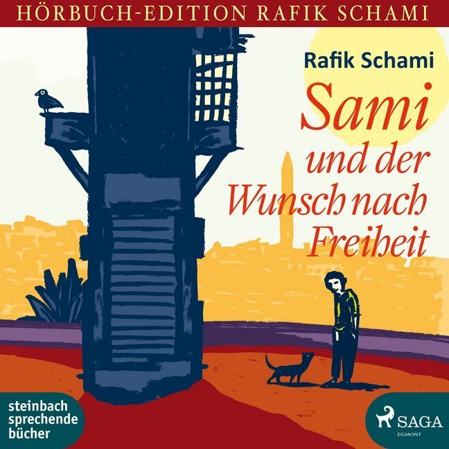 Cover: 9783869742908 | Sami und der Wunsch nach Freiheit, 2 Audio-CD, 2 MP3 | Lesung | Schami