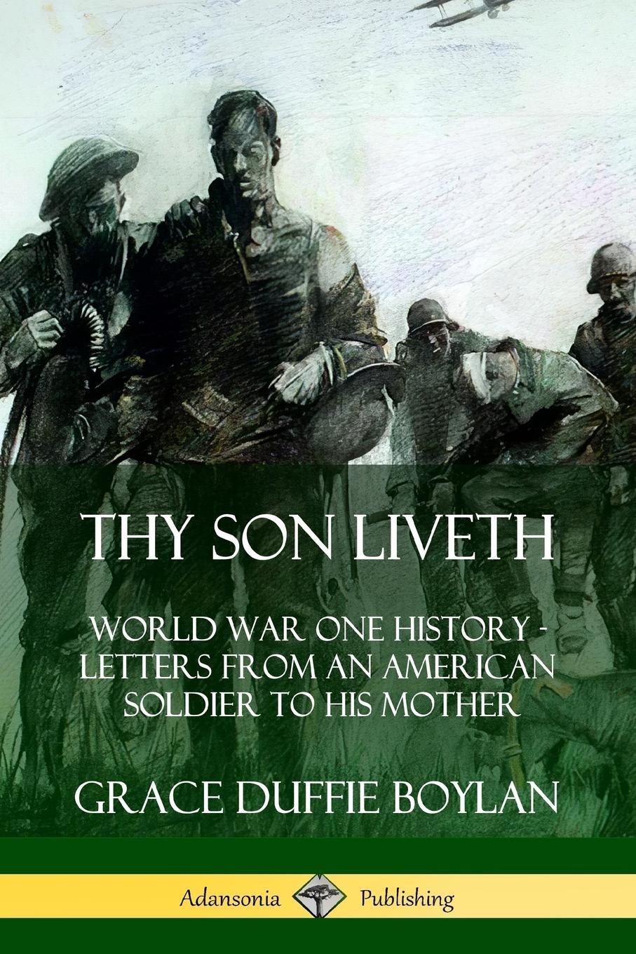 Cover: 9780359749294 | Thy Son Liveth | Grace Duffie Boylan | Taschenbuch | Paperback | 2019