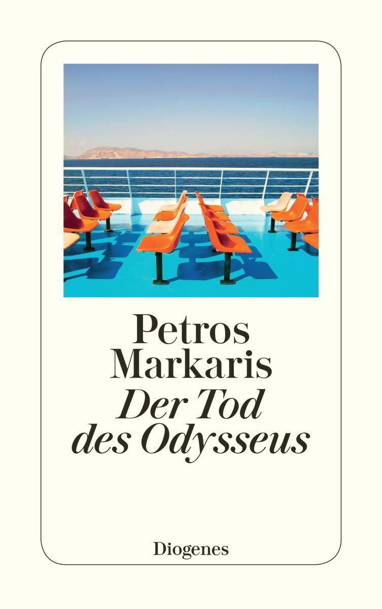 Cover: 9783257244137 | Der Tod des Odysseus | Petros Markaris | Taschenbuch | 224 S. | 2017