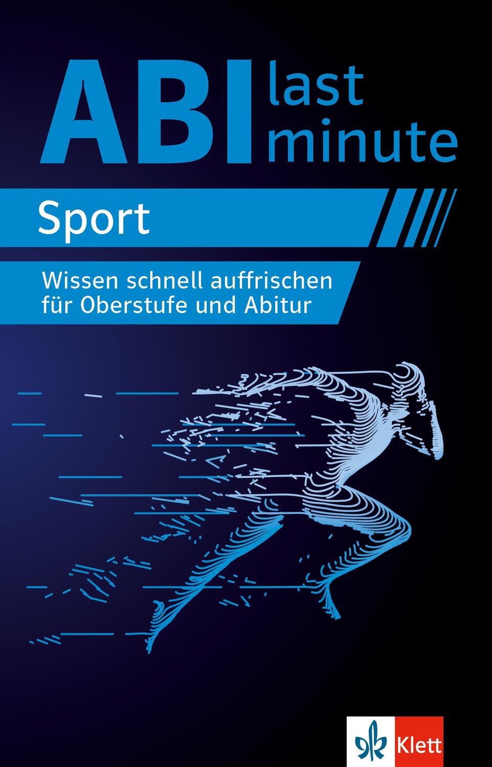 Cover: 9783129497494 | Abi last minute Sport | Taschenbuch | 160 S. | Deutsch | 2023