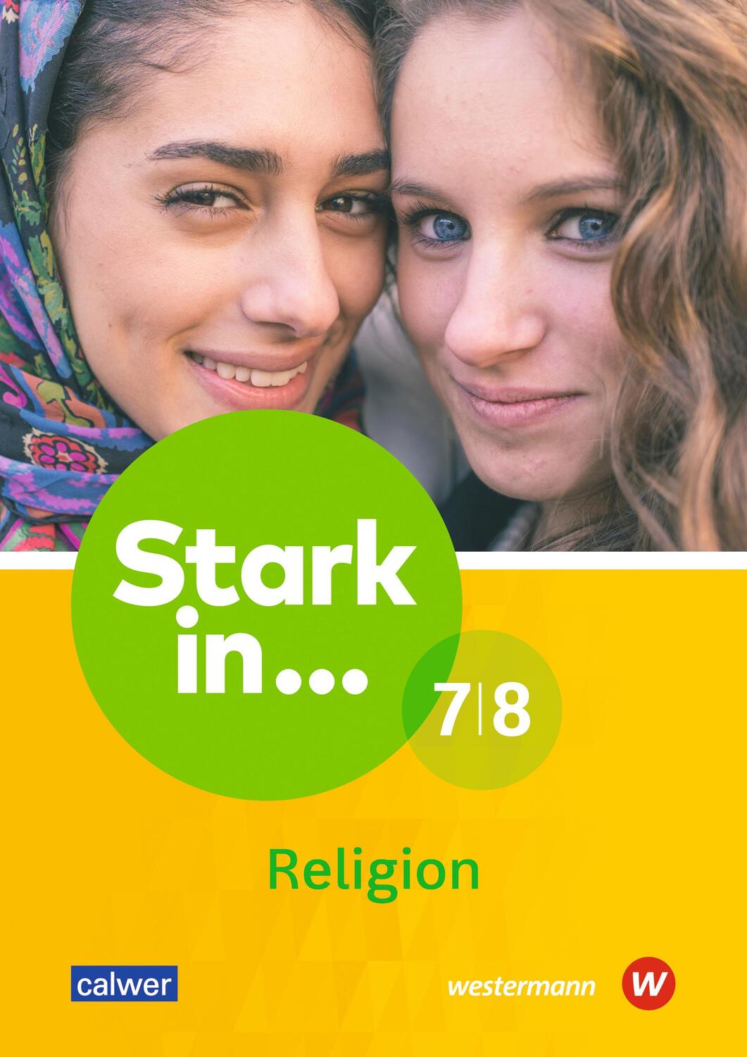 Cover: 9783141450637 | Stark in ... Religion 7/8. Lern- und Arbeitsheft | Broschüre | Deutsch