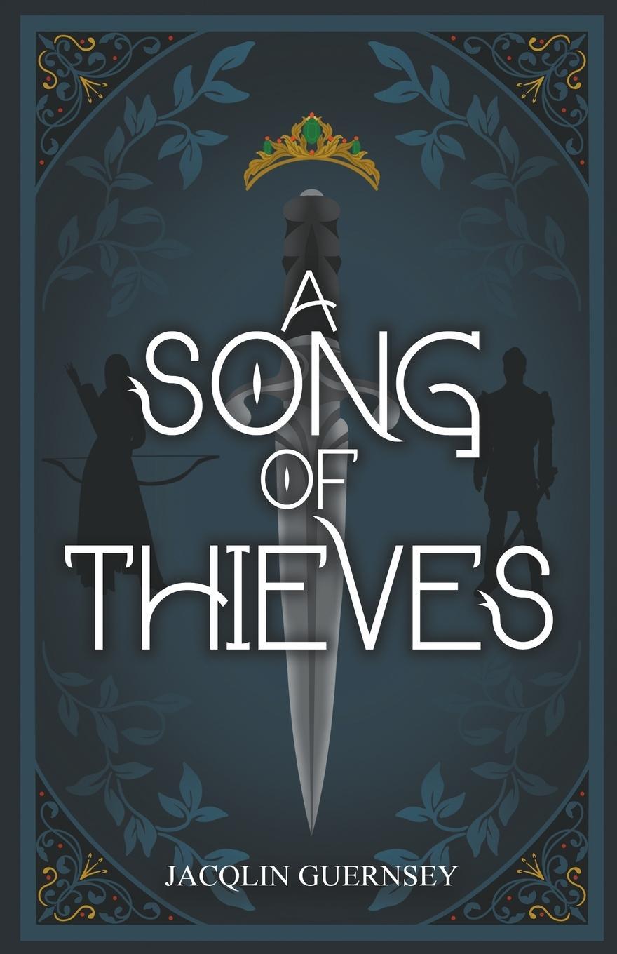 Cover: 9798987883808 | A Song of Thieves | Jacqlin Guernsey | Taschenbuch | Paperback | 2023