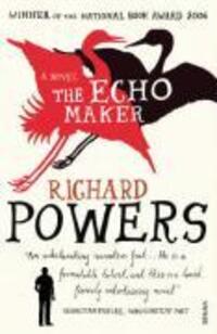 Cover: 9780099506027 | The Echo Maker | Richard Powers | Taschenbuch | Englisch | 2008