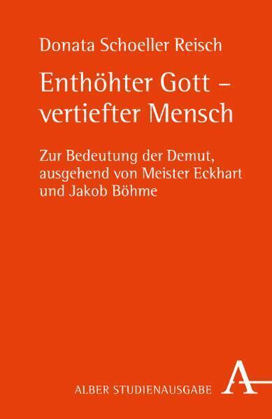 Cover: 9783495483725 | Enthöhter Gott - vertiefter Mensch | Donata Schöller Reisch | Buch