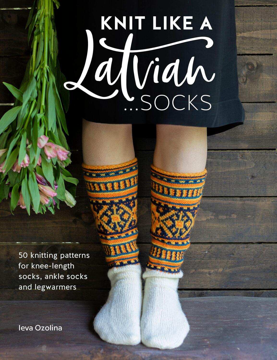 Cover: 9781446307496 | Knit Like a Latvian: Socks | Ieva Ozolina | Taschenbuch | Englisch