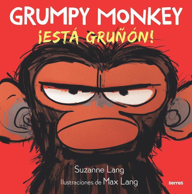 Cover: 9781644738665 | Grumpy Monkey: ¡Está Gruñón! / Grumpy Monkey | Suzanne Lang | Buch