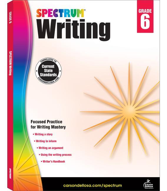 Cover: 9781483812014 | Spectrum Writing, Grade 6 | Volume 40 | Taschenbuch | Englisch | 2014