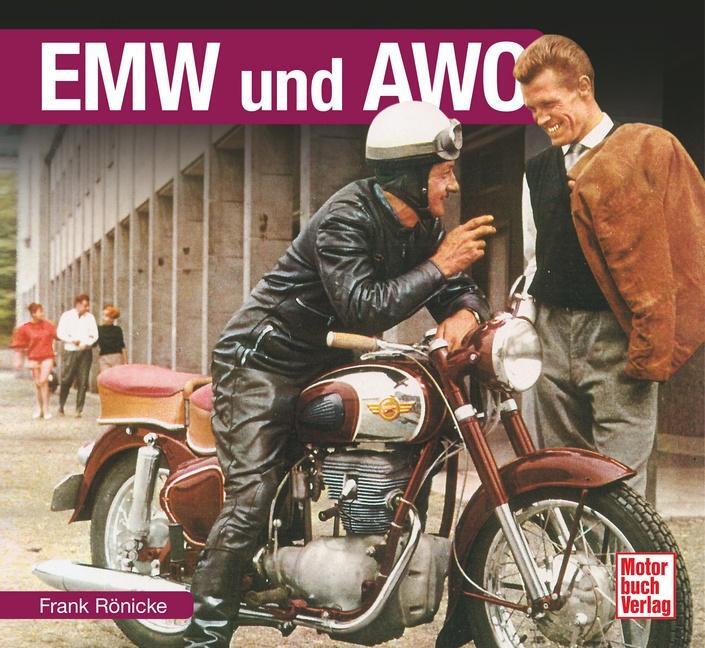 Cover: 9783613039360 | EMW und AWO | Frank Rönicke | Buch | Schrader-Typen-Chronik | 96 S.