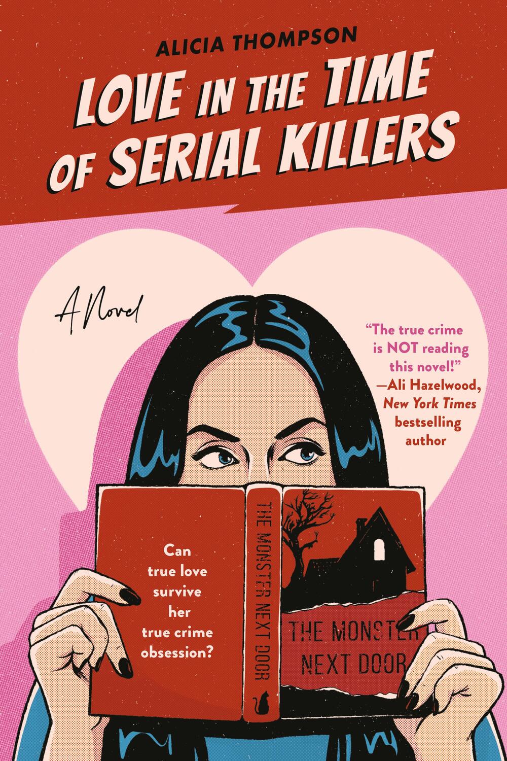 Cover: 9780593438657 | Love in the Time of Serial Killers | Alicia Thompson | Taschenbuch