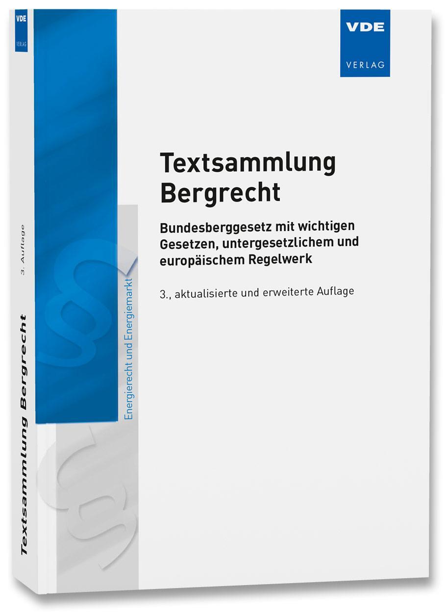 Cover: 9783800748518 | Textsammlung Bergrecht | Taschenbuch | Deutsch | 2019 | VDE VERLAG