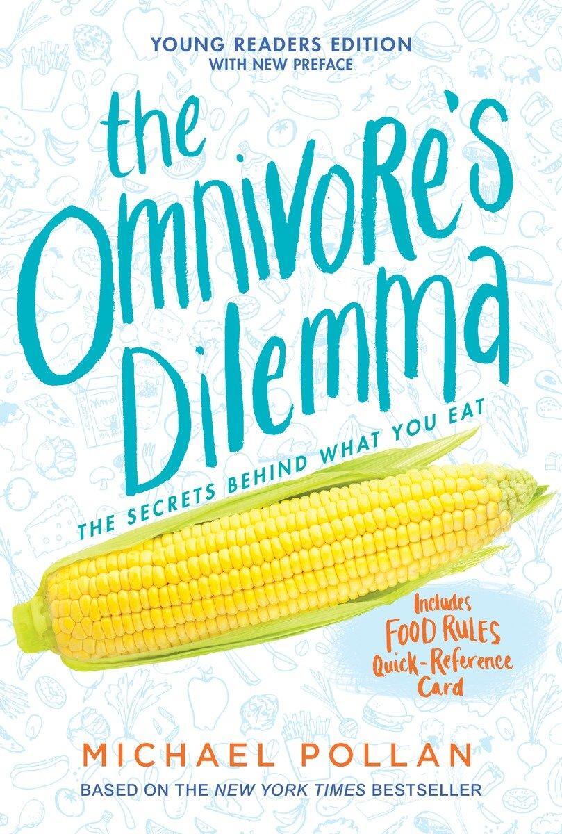 Cover: 9781101993835 | The Omnivore's Dilemma | Young Readers Edition | Michael Pollan | Buch