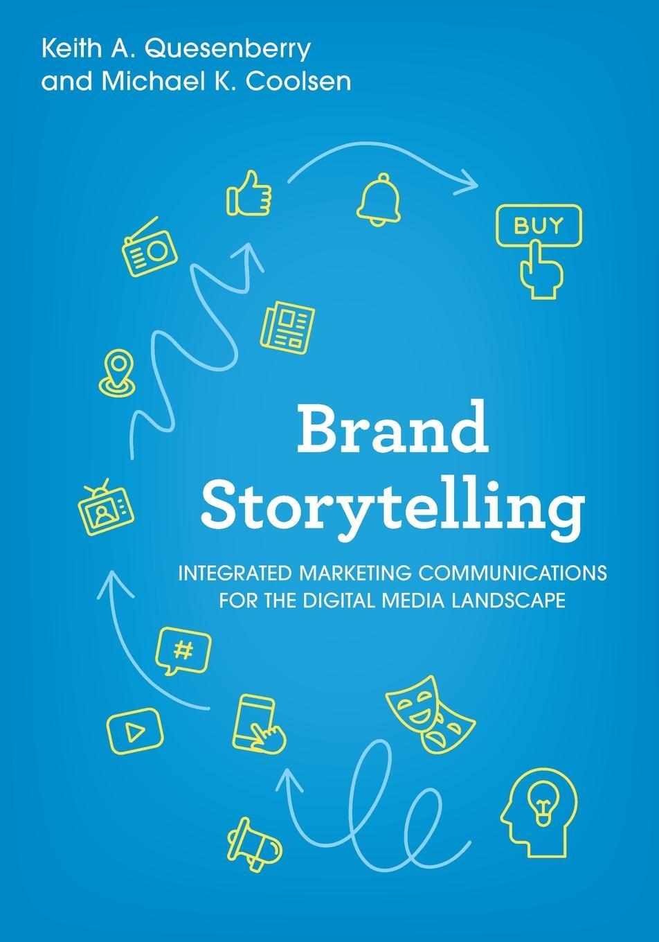 Cover: 9781538176382 | Brand Storytelling | Keith A. Quesenberry (u. a.) | Taschenbuch | 2023