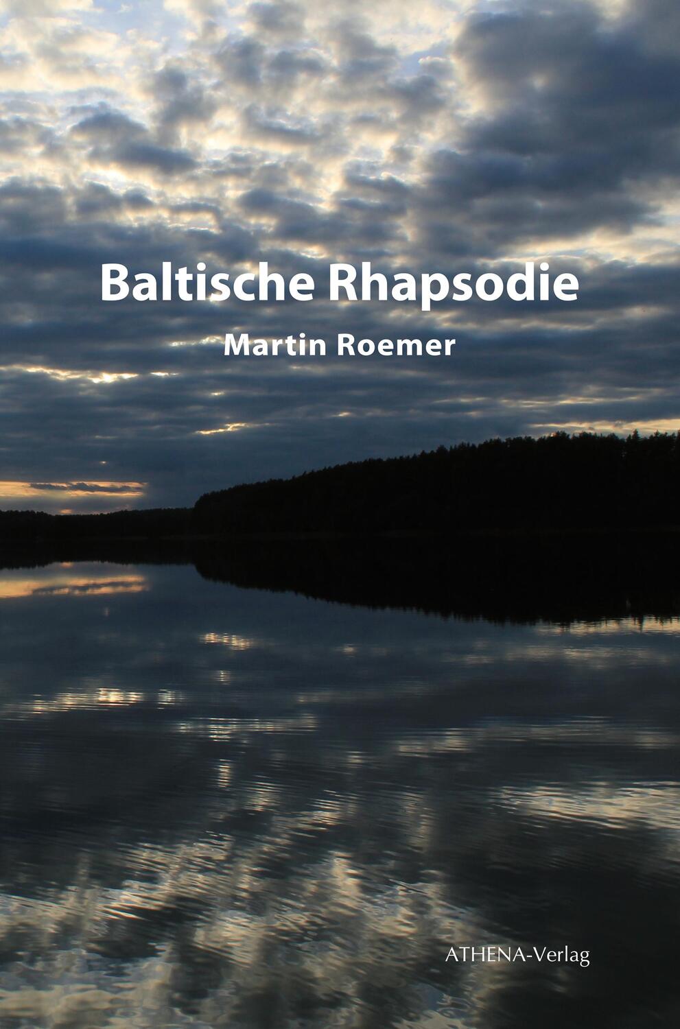 Cover: 9783745510928 | Baltische Rhapsodie | Eine Reise in Gedichten und Essays | Roemer