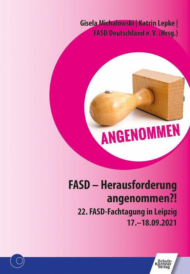 Cover: 9783824813087 | FASD - Herausforderung angenommen? | Lepke Katrin (u. a.) | Buch