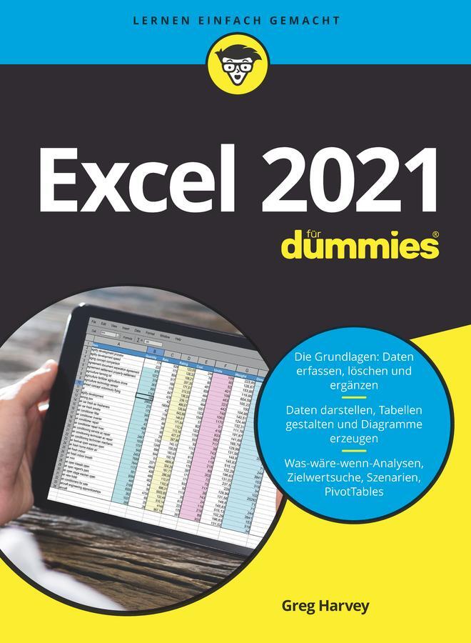 Cover: 9783527719587 | Excel 2021 für Dummies | Auch für Microsoft 365 geeignet | Greg Harvey