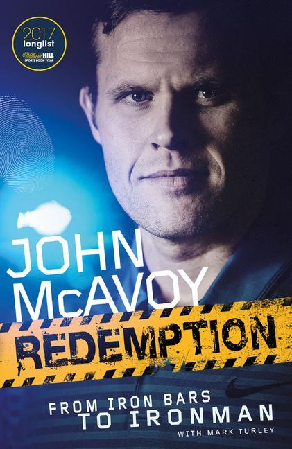Cover: 9781785316005 | Redemption | From Iron Bars to Ironman | John McAvoy | Taschenbuch